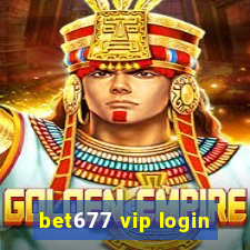 bet677 vip login